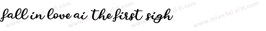 fall in love ai the first sight字体转换